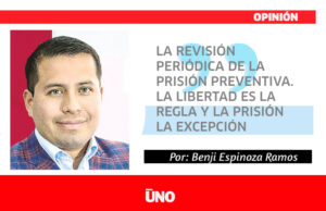 La revisión periódica de la prisión preventiva. La libertad es la regla y la prisión la excepción