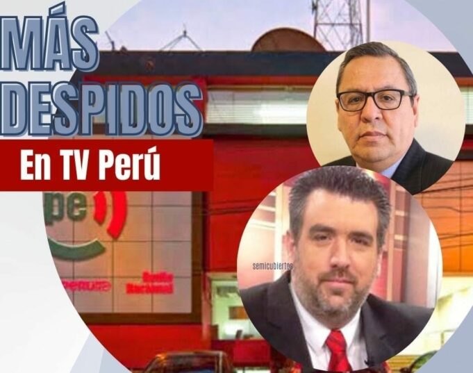 TV Perú: más despidos en canal del Estado