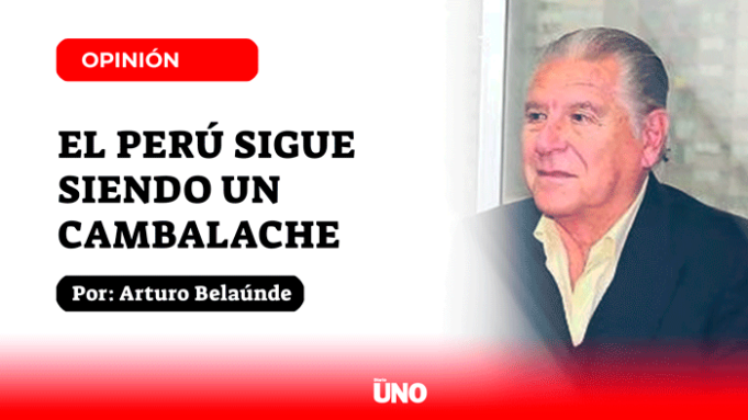 El Perú sigue siendo un cambalache