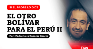 El otro Bolívar para el Perú II