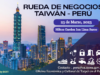 DELEGACIÓN COMERCIAL DE TAIWÁN LLEGARÁ A PERÚ OFRECIENDO OPORTUNIDADES COMERCIALES