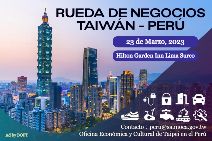 DELEGACIÓN COMERCIAL DE TAIWÁN LLEGARÁ A PERÚ OFRECIENDO OPORTUNIDADES COMERCIALES