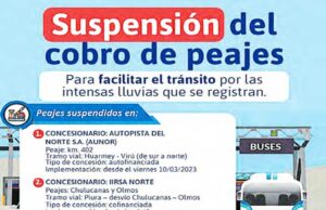 Ciclón Yaku: suspenden cobro de peajes en tres tramos del norte del país