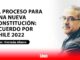 El proceso para una Nueva Constitución: Acuerdo por Chile 2022