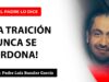 ¡La traición nunca se perdona!