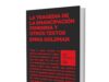Presentan libro «La tragedia de la emancipación femenina y otros textos»