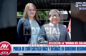 Callao: gobernador Ciro Castillo duplica sueldo a su pareja y ella hace y deshace en GORE