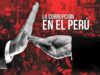 Mentiras y quimeras saturan al Perú
