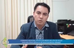 Gobierno de Amazonas pone en marcha obra de agua para Bagua Grande