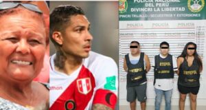 PNP captura a banda que estaría detrás de extorsiones a mamá de Paolo Guerrero