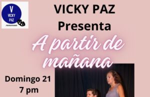HOY, Vicky Paz presenta tragicomedia «A partir de Mañana» en Miraflores