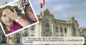 El «Tiempo de Oro» de Boluarte:Un imperativo de transparencia y rendición de cuentas