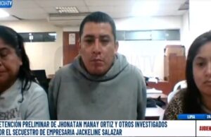 Poder Judicial dictó detención preliminar contra los tres nuevos detenidos por secuestro de empresaria Jackeline Salazar
