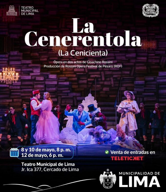 La Municipalidad de Lima presenta: Ópera “La Cenerentola” (La Cenicienta) en el Teatro Municipal de Lima