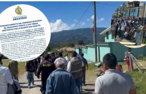 Gobernador Amazonas rechaza acciones provocadoras del Goresam en zonas limítrofes de provincia de Rodríguez de Mendoza