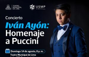 Concierto de Iván Ayón: Homenaje a Giacomo Puccini