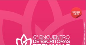 VI encuentro de escritoras peruanas-ICPNA 2024 reunirá a más de 30 mujeres de las letras de nuestro país