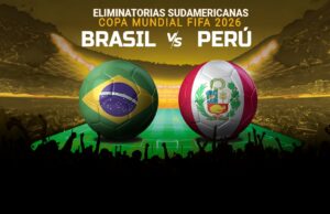 Vive el esperado encuentro entre Perú y Brasil este martes 15 por las pantallas de Latina Televisión