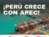 Perú multiplicó exportaciones e inversión con economías miembros de APEC