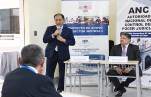 Poder Judicial, ANC y ABA ROLI Perú inauguran taller para fortalecer la aplicación del procedimiento administrativo sancionador