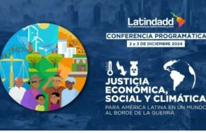 En Perú: más de 150 expertos analizarán los desafíos económicos, sociales y climáticos en América Latina