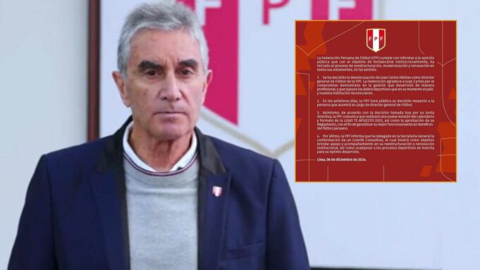 Juan Carlos Oblitas fue cesado como Director General de Fútbol de la FPF