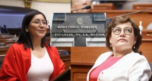 Fiscalía denuncia constitucionalmente a Kelly Portalatino y Silvia Monteza por negociación incompatible