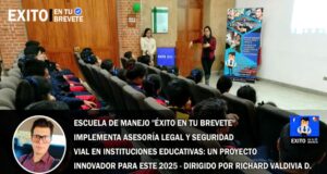 Escuela de Manejo «Éxito en tu Brevete» Implementa Asesoría Legal y Seguridad Vial en Instituciones Educativas para este 2025