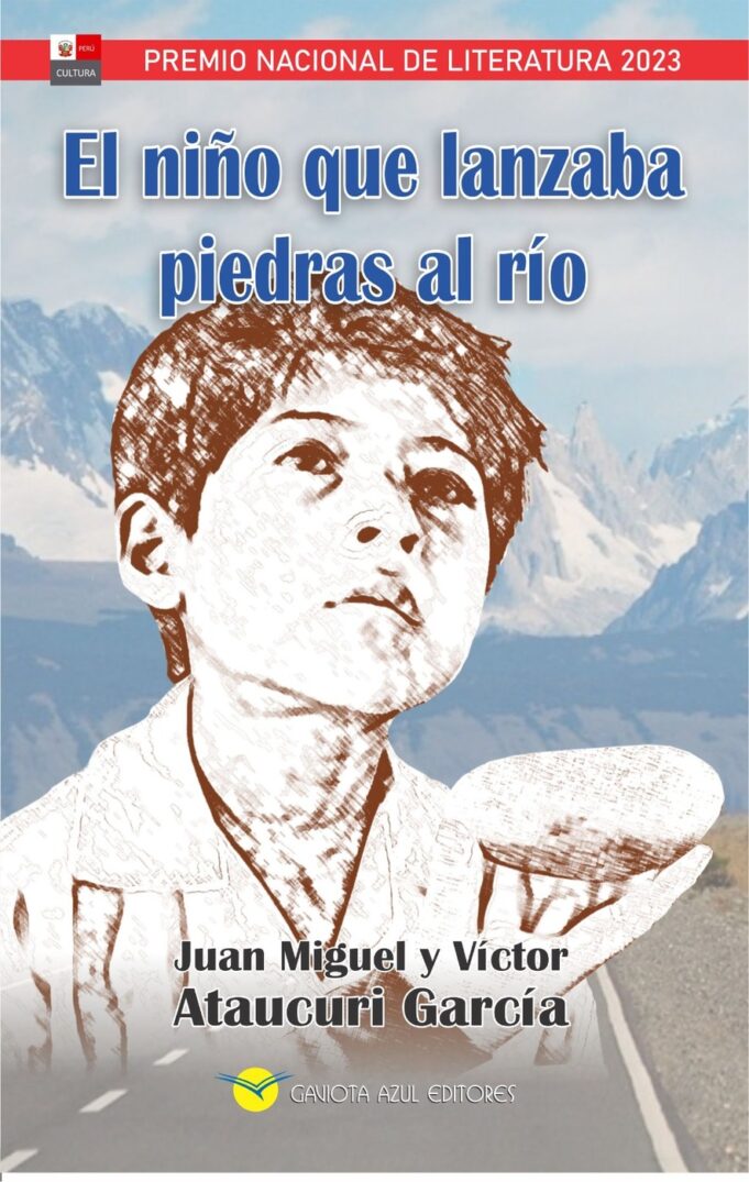 «El niño que lanzaba piedras al río», de la inocencia a la redención: El viaje literario que ganó el Premio Nacional