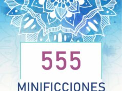 LA VIDA EN 555 MINIFICCIONES DE JOSÉ BELTRÁN PEÑA