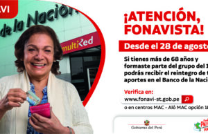 FONAVI: Este jueves 28 de agosto se inicia la devolución de aportes a más de 73 mil fonavistas desde los 68 años de edad