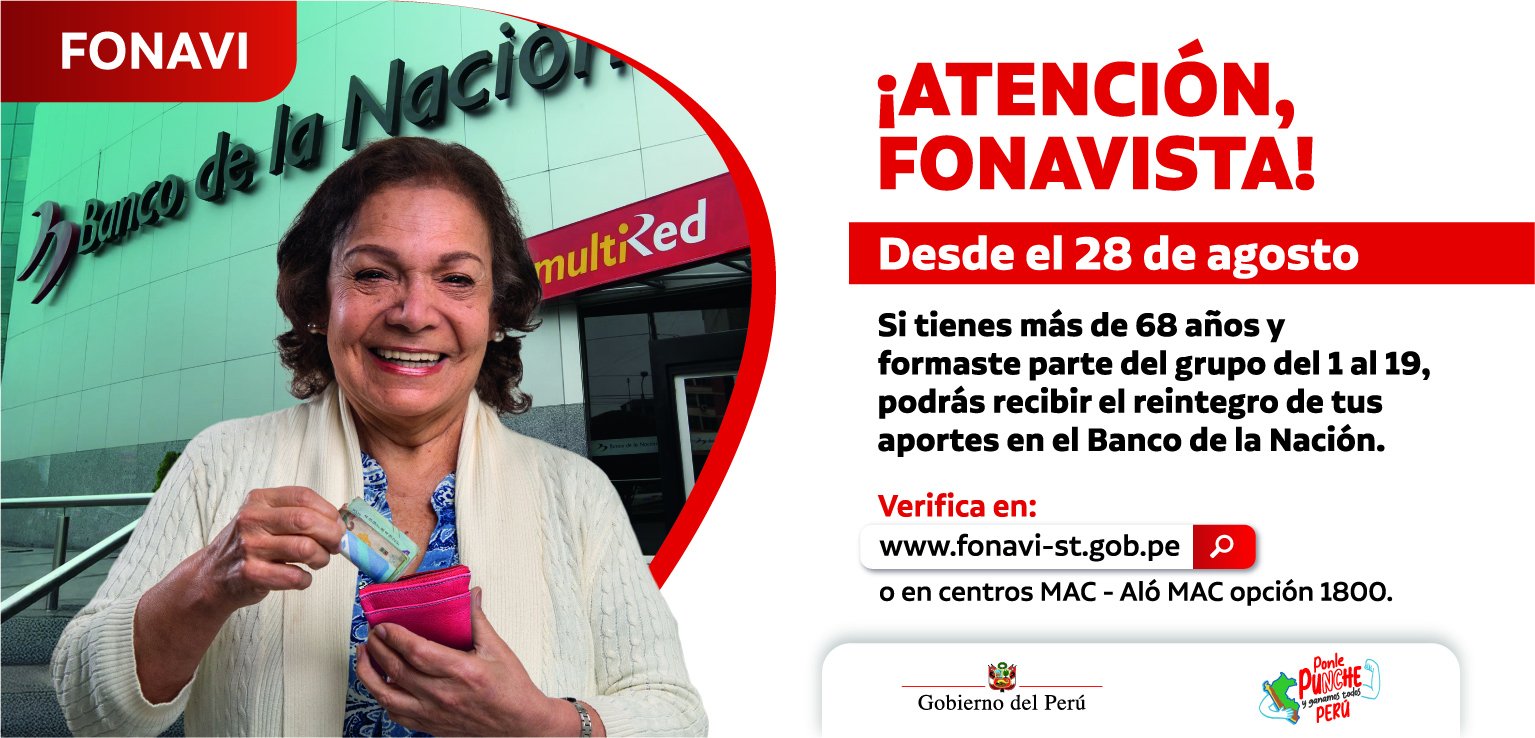 FONAVI: Este jueves 28 de agosto se inicia la devolución de aportes a más de 73 mil fonavistas desde los 68 años de edad