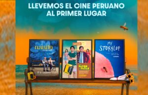 Tres películas peruanas unen fuerzas para conquistar la cartelera nacional. Hagamos del cine Peruano el plato fuerte de la cartelera