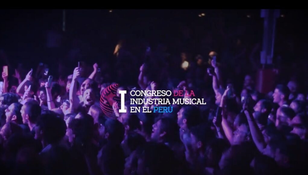 Figuras del arte se unen en el Primer Congreso de la Industria de la Música en el Perú