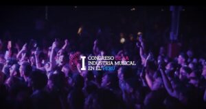 Figuras del arte se unen en el Primer Congreso de la Industria de la Música en el Perú