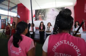 Poder Judicial cuenta con 751 orientadoras acreditadas a nivel nacional que incluye a comunidades remotas de Amazonas